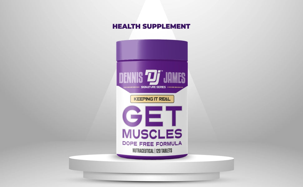 Dennis James Signature Series Get Muscles Dope Free Formula, 120 Tablets